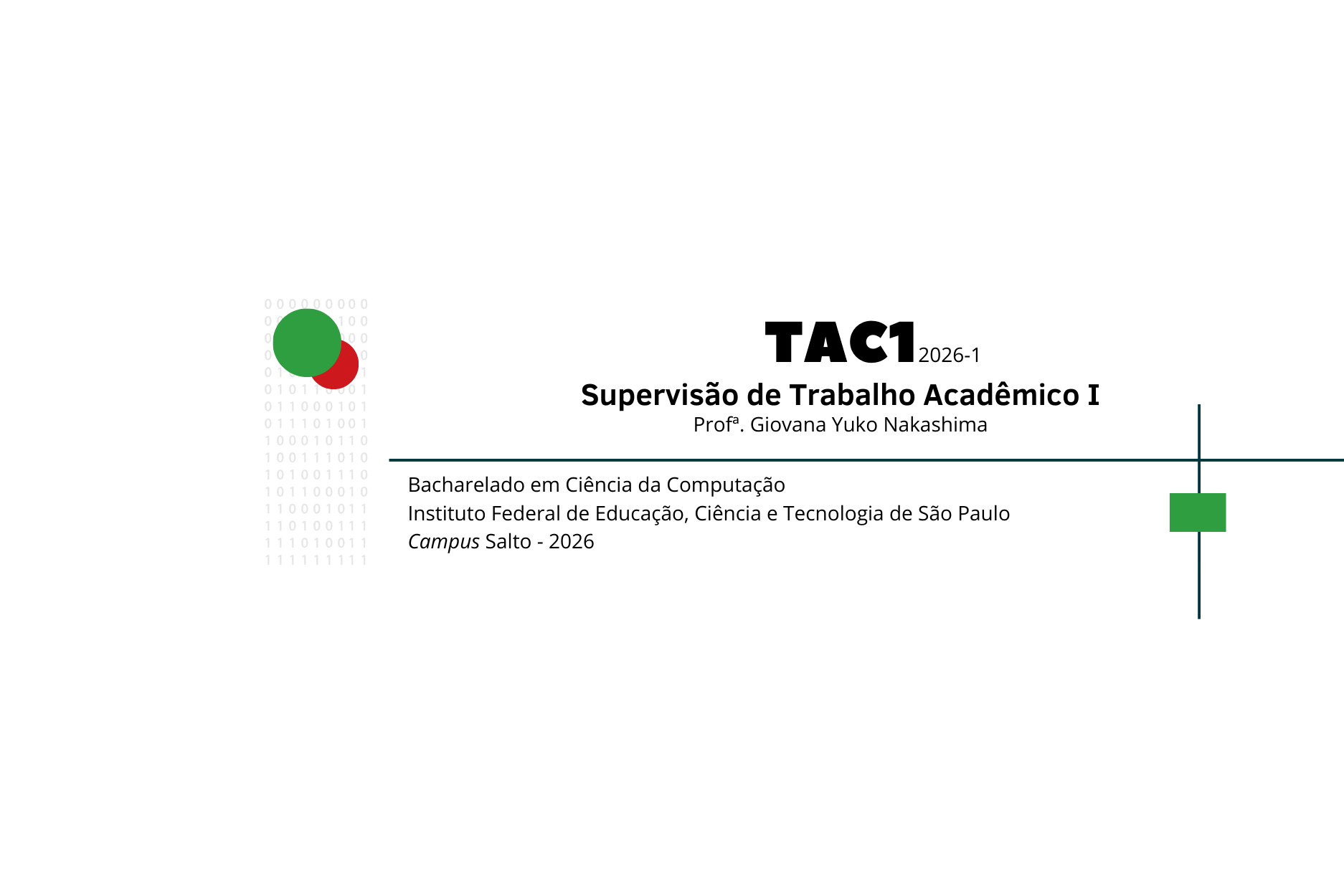 TAC1 - Supervisão de Trabalho Acadêmico I - BCC - 2026 - Profª Giovana