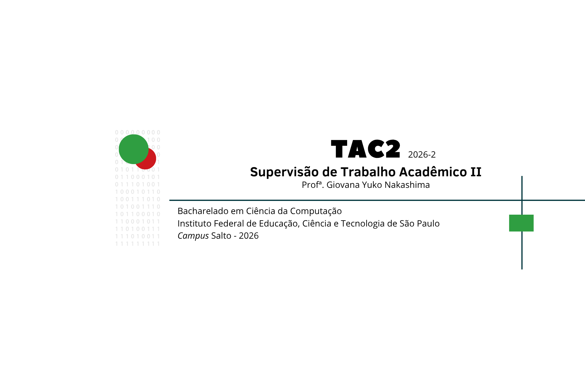 TAC2 - Supervisão de Trabalho Acadêmico II - BCC - 2026 - Profª Giovana
