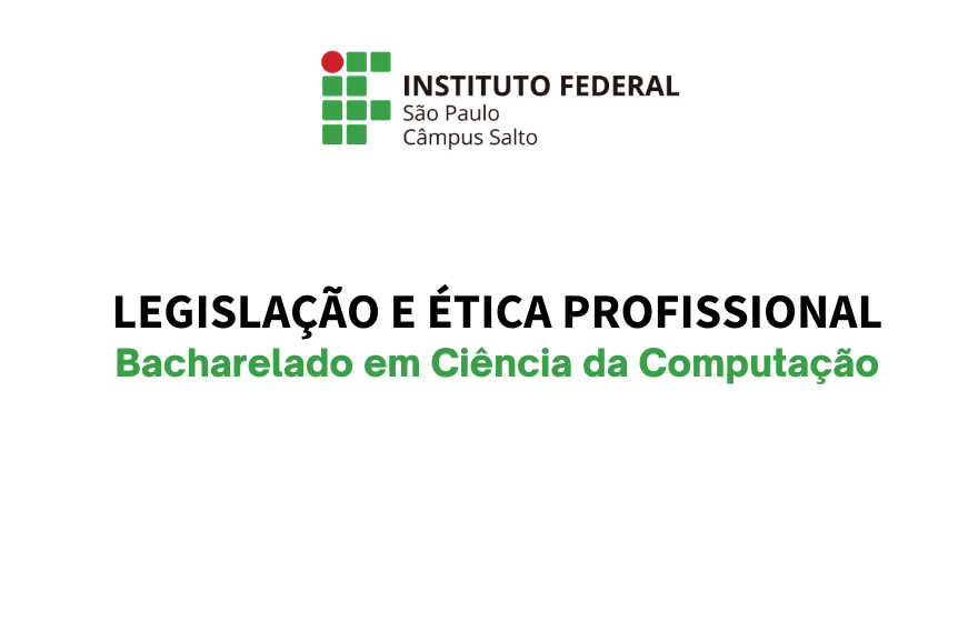 Legislação e ética profissional - SLTLETI