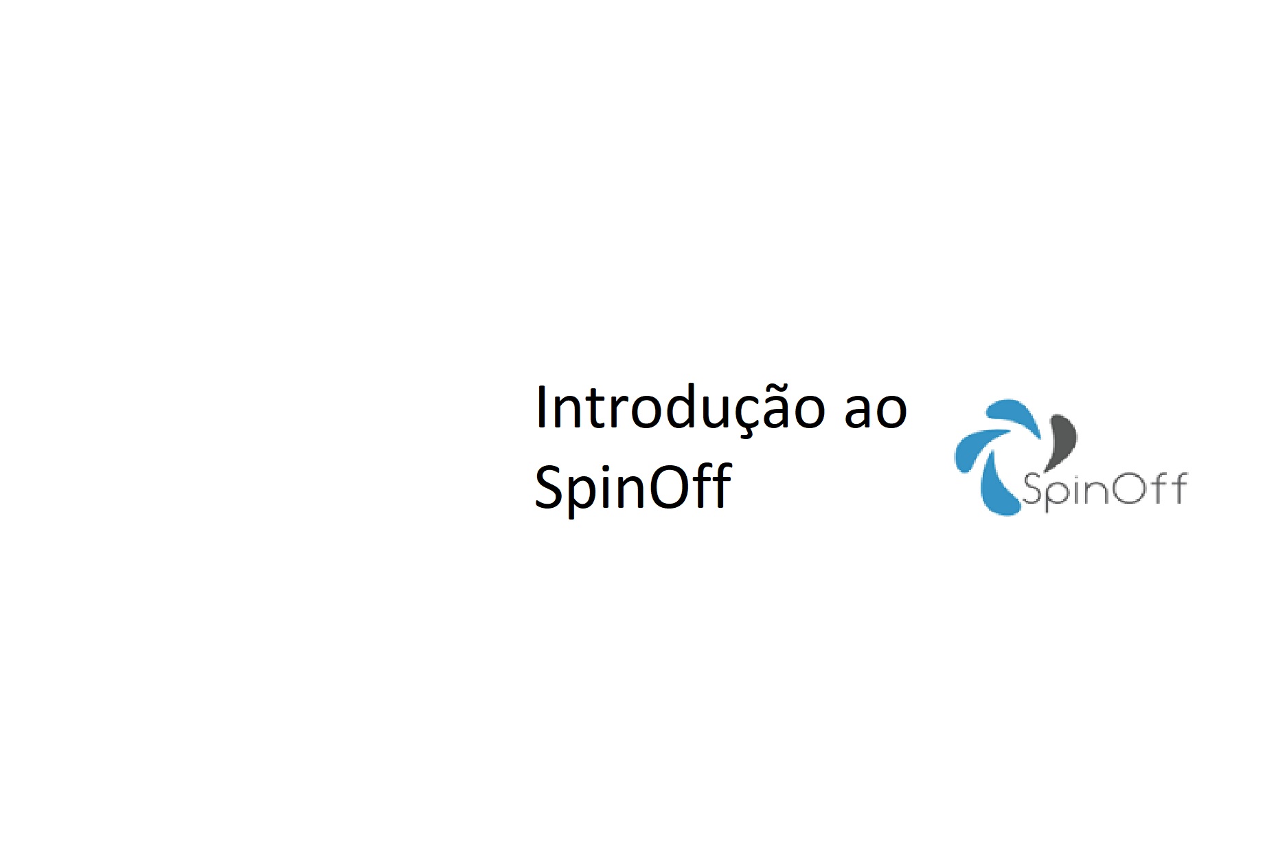 SpinOff: Um processo de Engenharia de Software