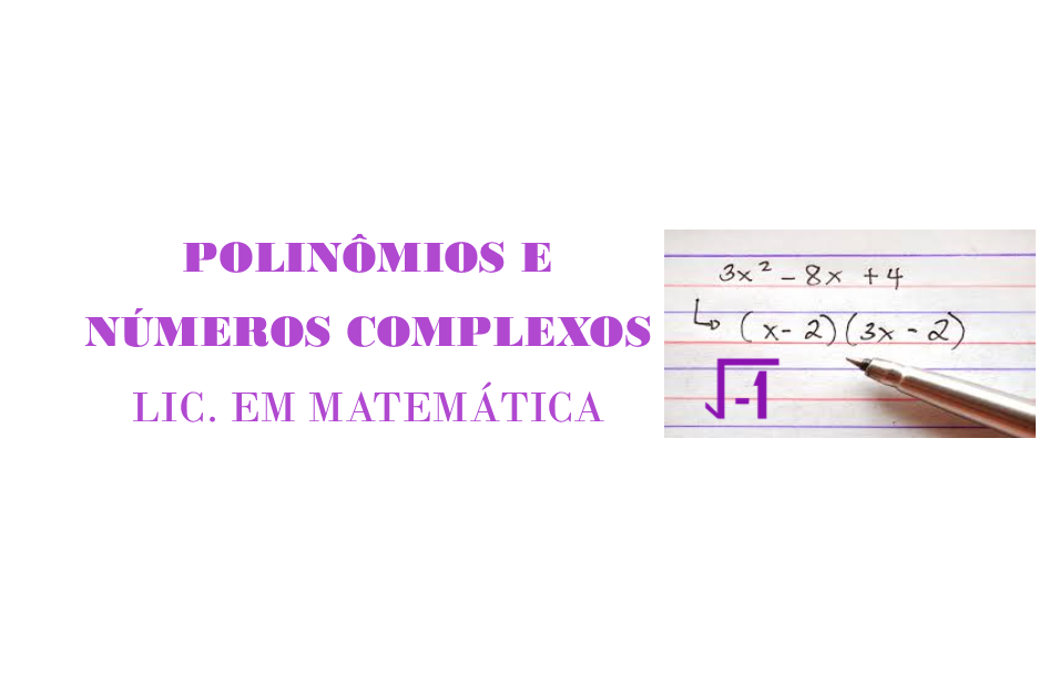 DP Polinômios e Números Complexos